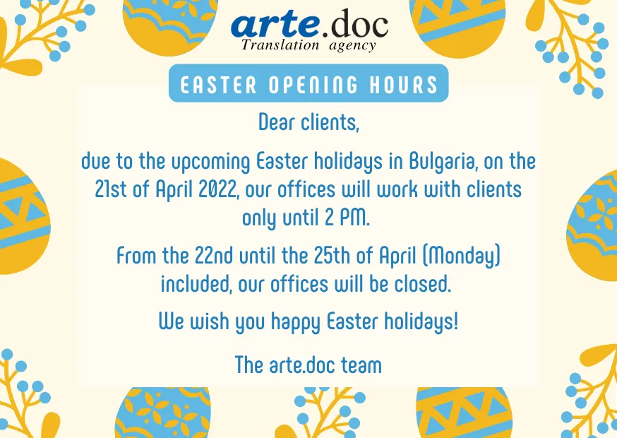Opening hours Easter 2022 Translation agency arte.doc